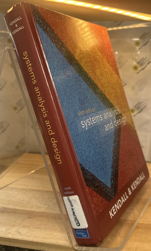 Systems Analysis and Design 6th Edition by Kendall Kenneth 2003 Hardcover gallery
