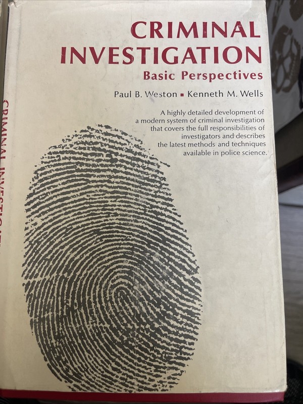 Criminal Investigation: Basic Perspectives 1970 HC DJ 5th Print SIGNED Ken Wells