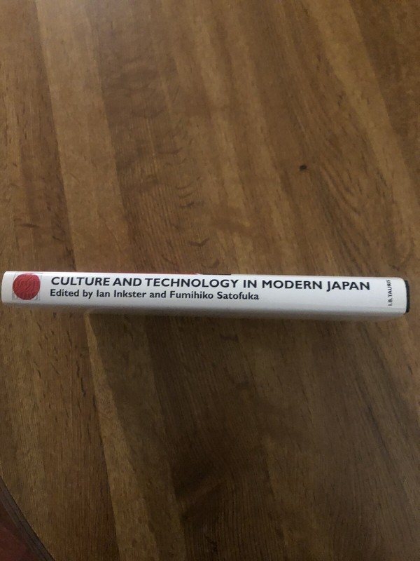 Culture and Technology in Modern Japan, Hardcover by Inkster, Ian (EDT); Sato... gallery