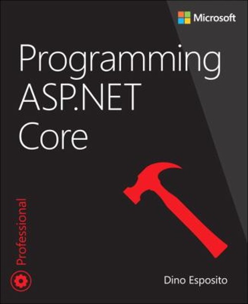 Programming ASP. NET Core Paperback Dino Esposito