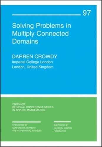 Solving Problems in Multiply Connec…, Darren Crowdy (