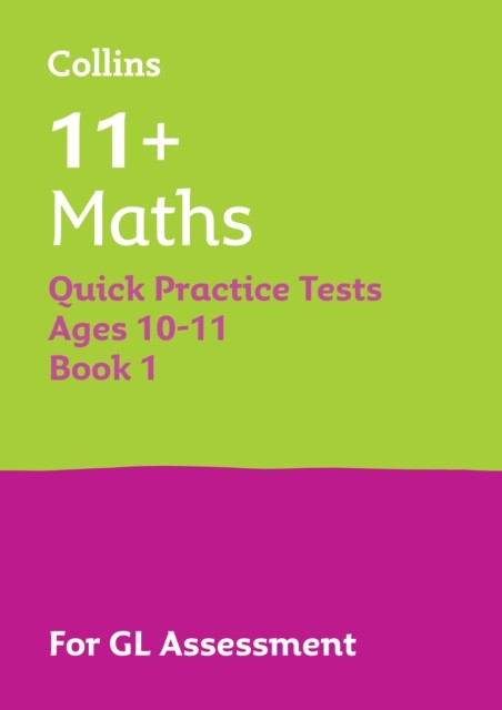 11+ MATHS SUCCESS QUICK PRACTICE TESTS by MATHS QPT GL Paperback Self Help