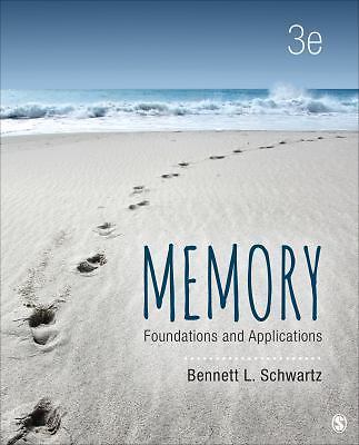 Memory: Foundations and Applications by Schwartz, Bennett L.