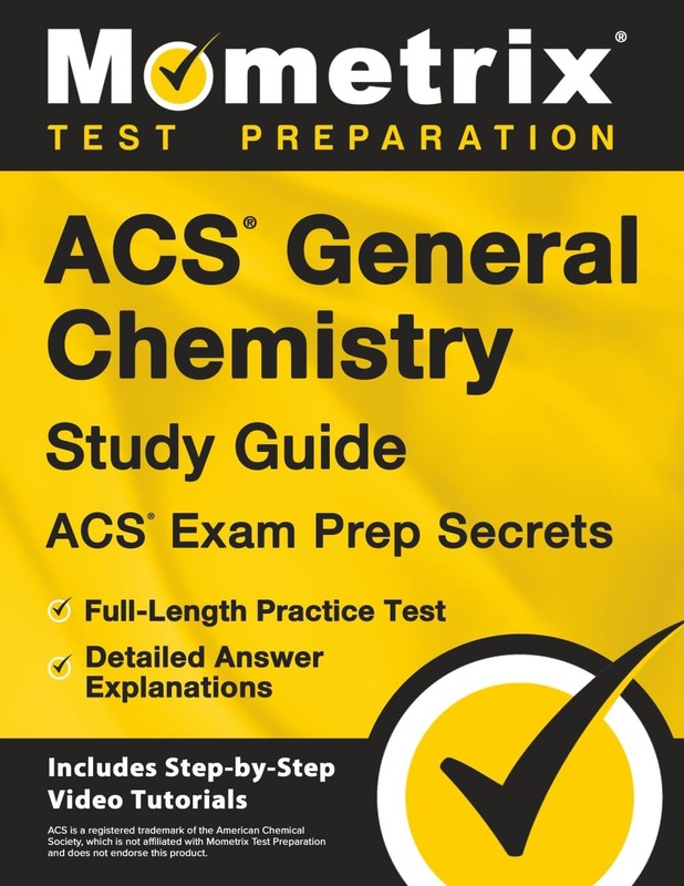 ACS General Chemistry Study Guide – Exam Prep Secrets, Full-Length…