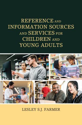 Reference and Information Sources and Services for Children and Young Adults,…