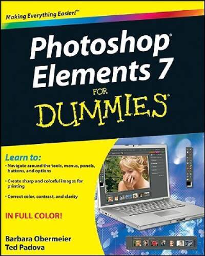 Photoshop Elements 7 For Dummies – Paperback By Obermeier, Barbara – GOOD