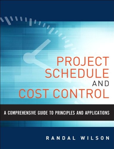 A COMPREHENSIVE GUIDE TO PROJECT MANAGEMENT SCHEDULE AND By Randal Wilson *Mint*