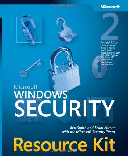 Microsoft&reg; Windows&reg; Security Resource Kit By Ben Smith,