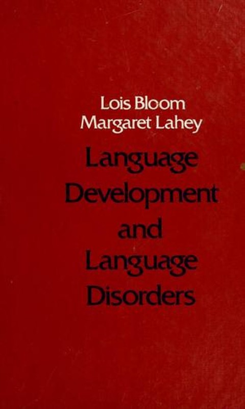 Language Development and Language Disorders Hardcover Paul Bloom