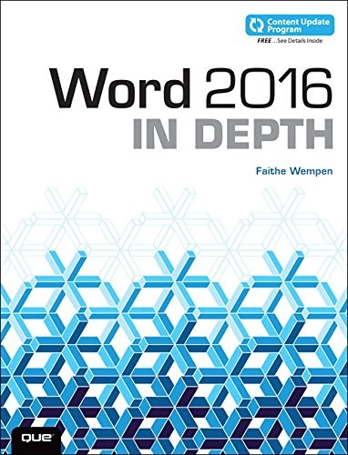 Word 2016 In Depth (includes Content Update Program) By Faithe W