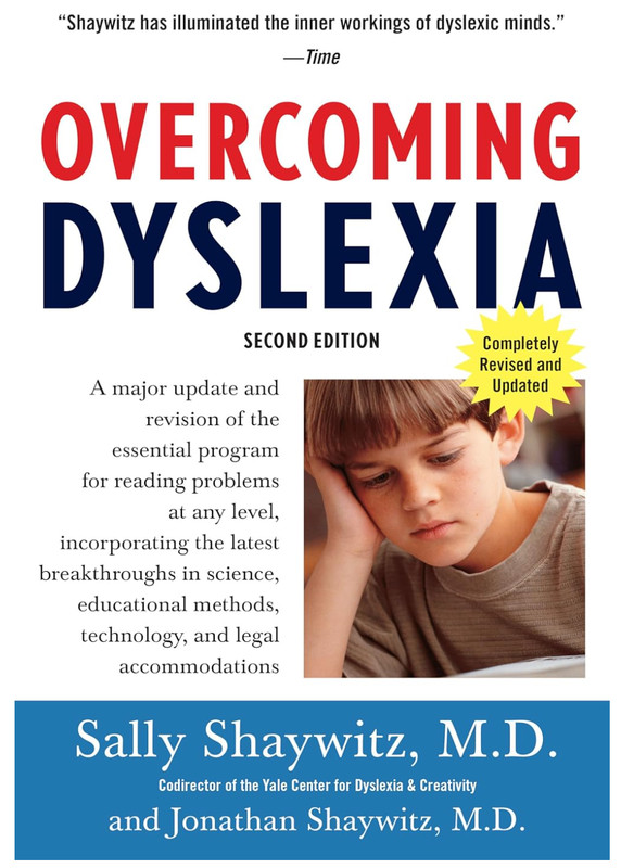 Overcoming Dyslexia (2020 Edition) : Second Edition BRAND NEW!