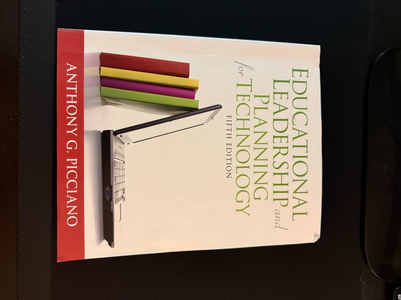Educational Leadership and Planning for Technology 5th Edition Picciano Pearson