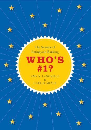 Who’s #1? : The Science of Rating and Ranking, Hardcover by Langville, Amy N….