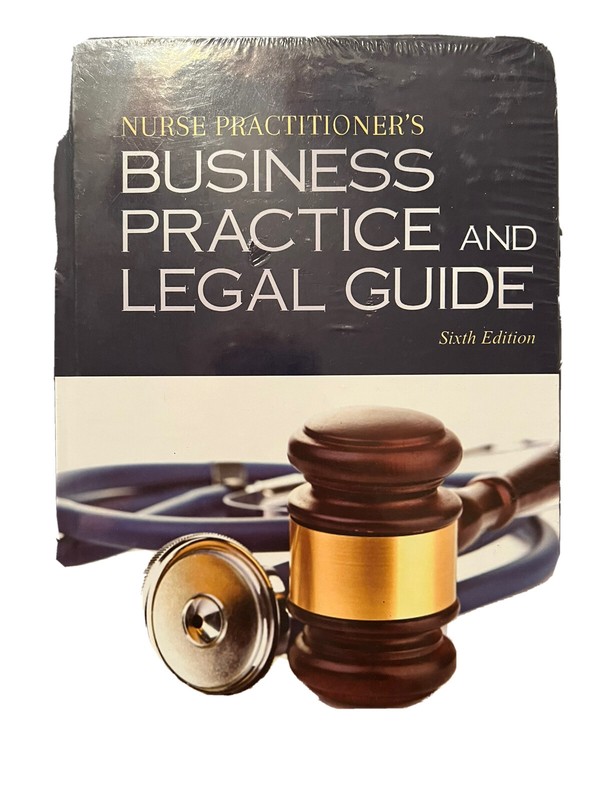 Nurse Practitioner’s Business Practice and Legal Guide by Carolyn Buppert (2017,