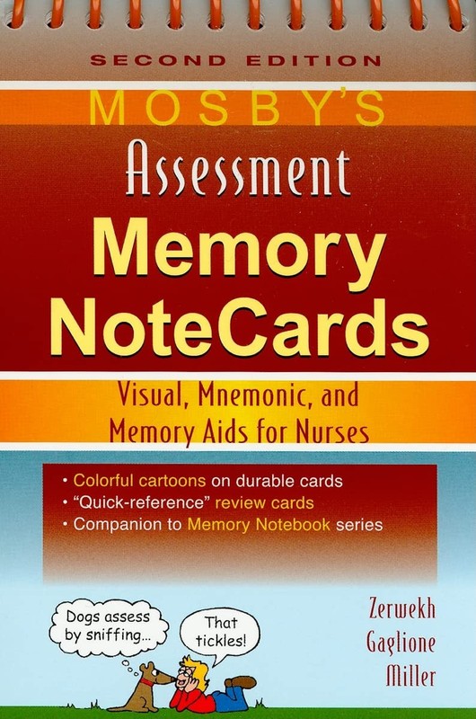 Mosby’s Assessment Memory NoteCards: Visual, Mnemonic, and Memory Aids for N…