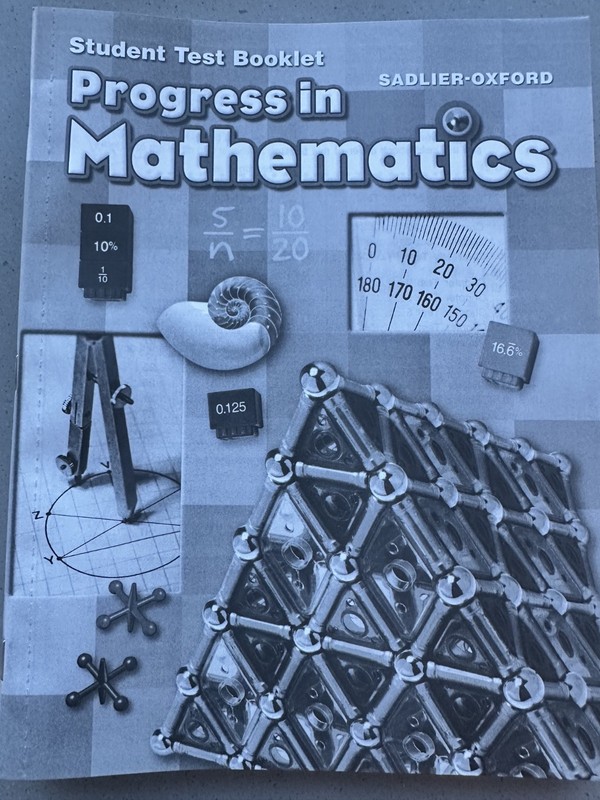 PROGRESS IN MATHEMATICS: GRADE 6 Student Test Booklet NEW