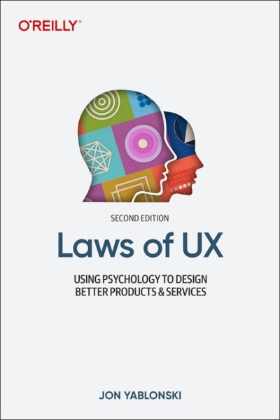 Laws of Ux : Using Psychology to Design Better Products & Services, Paperback…