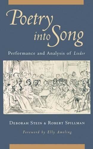 Poetry Into Song: Performance & Analysis of Lieder by Deborah Stein: New