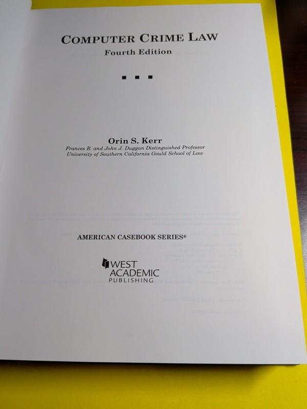 American Casebook Ser.: Computer Crime Law by Orin S. Kerr (2012, Hardcover) gallery