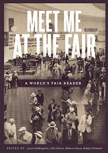 Meet Me at the Fair: A World’s Fair Reader