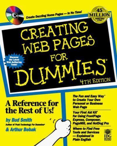 For Dummies Ser.: Creating Web Pages for Dummies by Bud E. Smith (1999, CD-ROM /