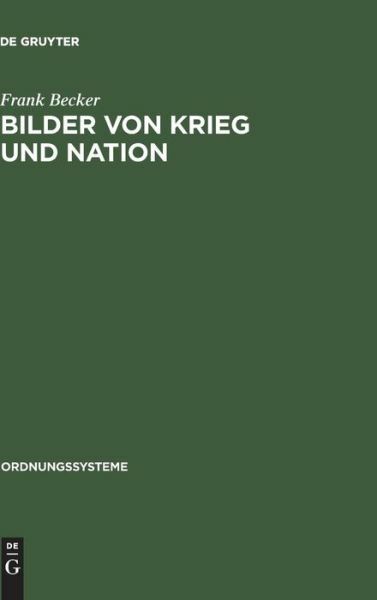 Bilder Von Krieg Und Nation