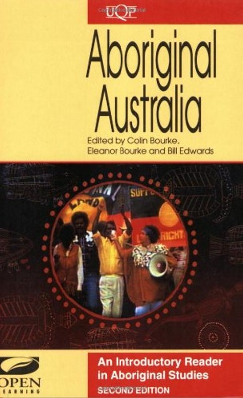 Aboriginal Australia : An Introductory Reader in Aboriginal Studi