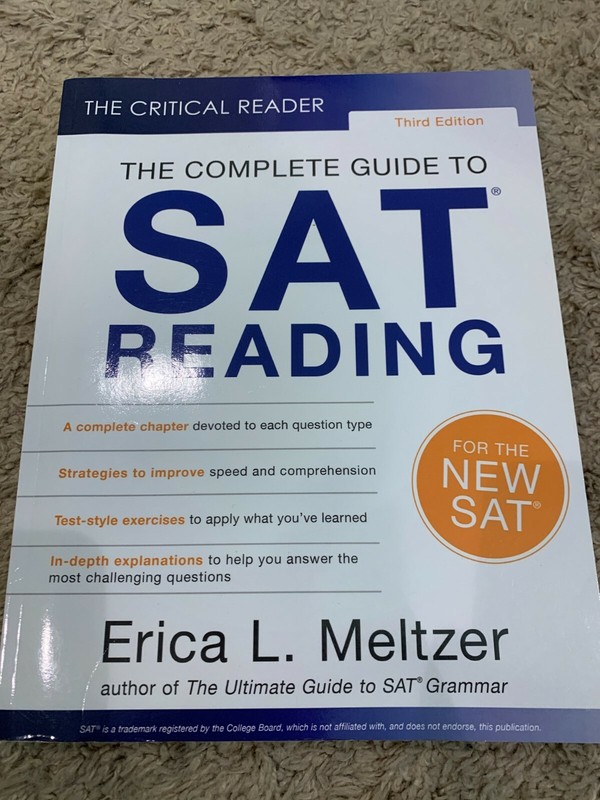 The Critical Reader : The Complete Guide to SAT Reading, 3rd Edition by Erica L.