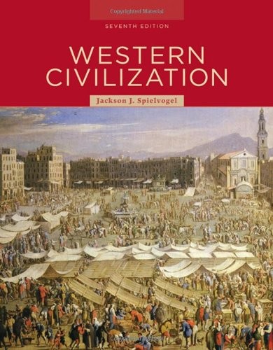 WESTERN CIVILIZATION By Jackson J. Spielvogel – Hardcover **BRAND NEW**