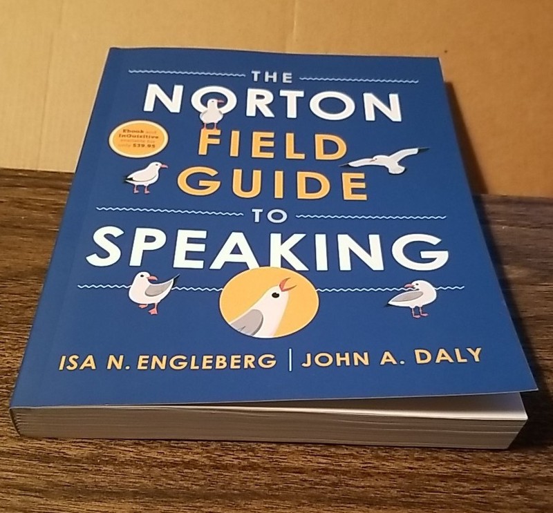 The Norton Field Guide to Speaking | Review Copy by Isa N. Engleberg
