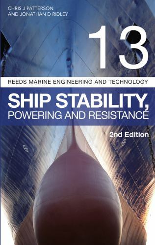 Ship Stability, Powering and Resistance, Paperback by Ridley, Jonathan; Patte…