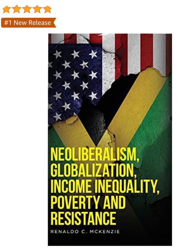 Neoliberalism, Globalization, Income Inequality, Poverty And Resistance