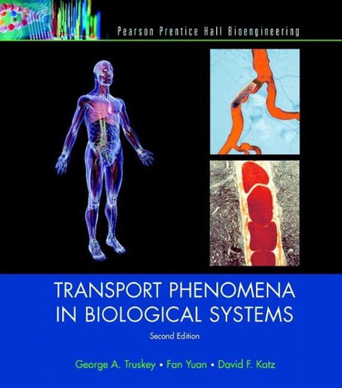 Transport Phenomena in Biological Systems 2nd Edition by Fan Yuan (English) Hard
