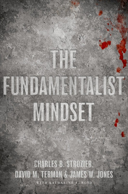 The Fundamentalist Mindset: Psychological Perspectives on Religion, Violence…