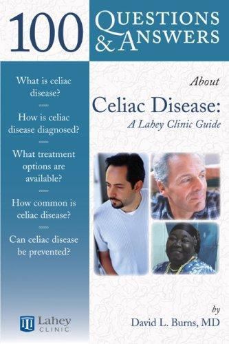 100 Questions & Answers About Celiac Di- 9780763745028, David L Burns, paperback