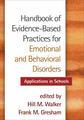 Handbook of Evidence-Based Practices for Emotional and Behavioral Disorders :…