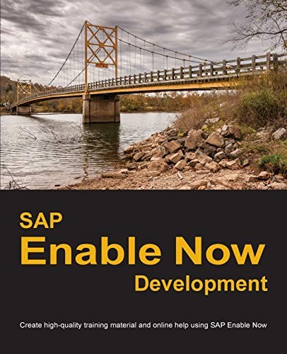 SAP Enable Now Development: Create high-… by Manuel, Dirk Paperback / softback