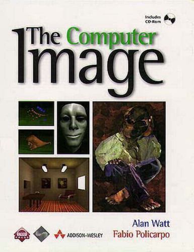 Computer Image by Fabio Policarpo and Alan H. Watt