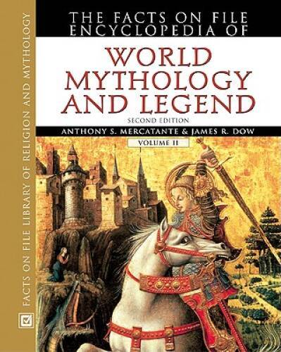 The Facts on File Encyclopedia of World Mythology and Legend (Facts on Fi – GOOD