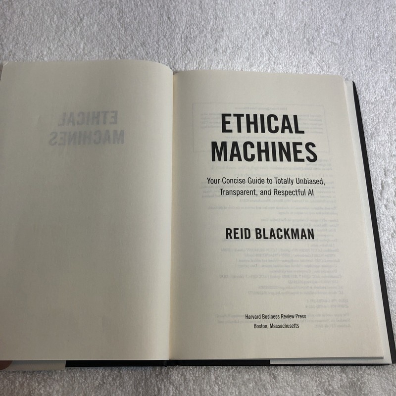 Ethical Machines: Your Concise Guide to Totally Unbiased, Transparent, and... gallery