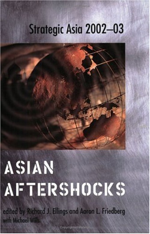 Strategic Asia 2002-03 : Asian Aftershocks Paperback