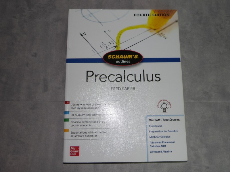 Schaum’s Outlines Precalculus 4th Edition Fred Safier McGraw Hill 2020 PB