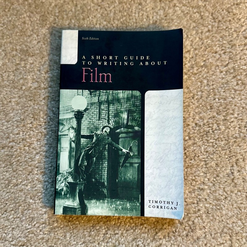 A Short Guide to Writing about Film Paperback