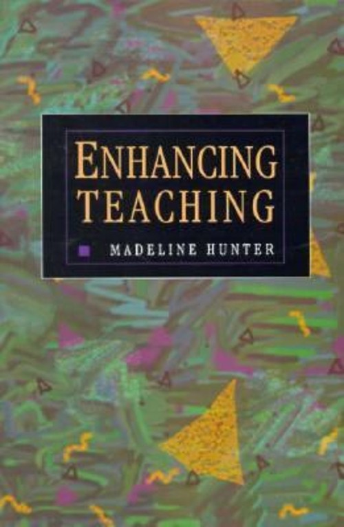 Enhancing Teaching Paperback Madeline C. Hunter