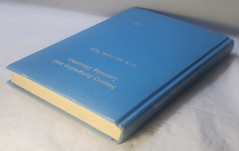 Sensory Integration and Learning Disorders by Ayres, A. Jean (1973) Hardcover gallery