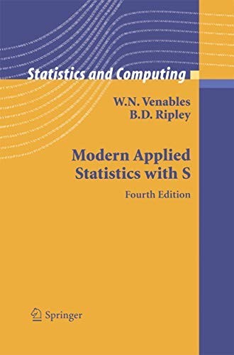 Modern Applied Statistics with S (Statistics and Com… by Ripley, B.D. Hardback