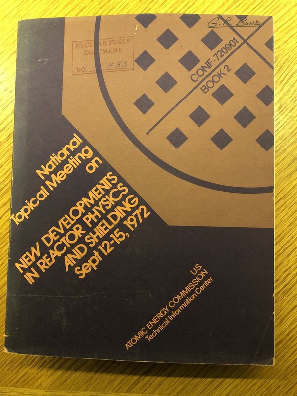 Vintage 1972 New Developments In Reactor Physics And Shielding Sept 12-15 1972