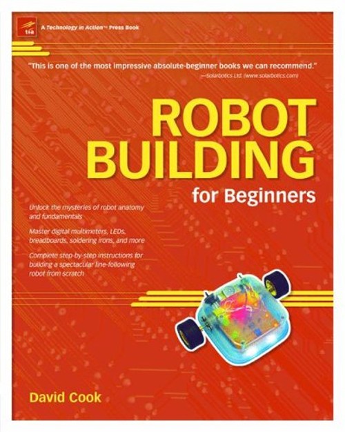 Robot Building for Beginners Paperback David Cook