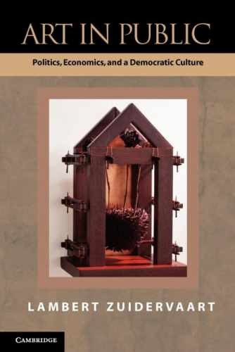 Art in Public: Politics, – Paperback, by Zuidervaart Lambert – Very Good