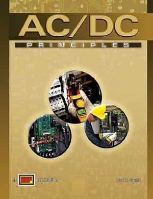 AC/DC Principles with CD – Hardcover, by Paul T. Shultz – Acceptable